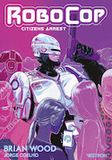 Robocop Citizens Arrest